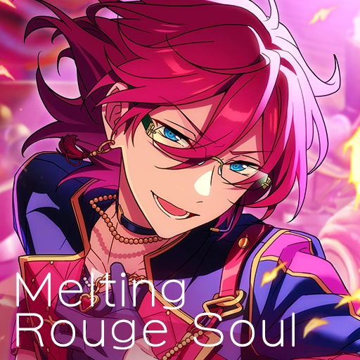 Melting Rouge Soul Melting Rouge Soul